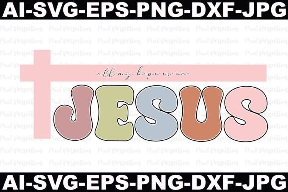 All My Hope Is in Jesus