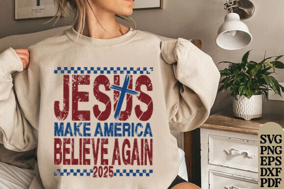 Jesus Make America Believe Again Svg Png T-Shirt Designs
