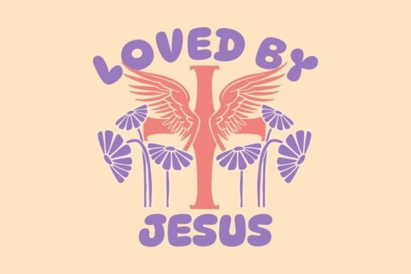 Loved by Jesus Christ T-Shirt Designs