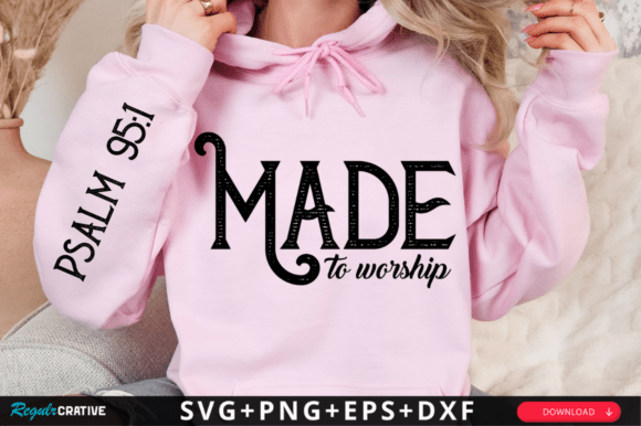 Made to Worship Sleeve SVG, Christian